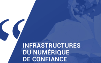 Publication du rapport « Infrastructures du numérique de confiance : un enjeu stratégique pour les territoires »